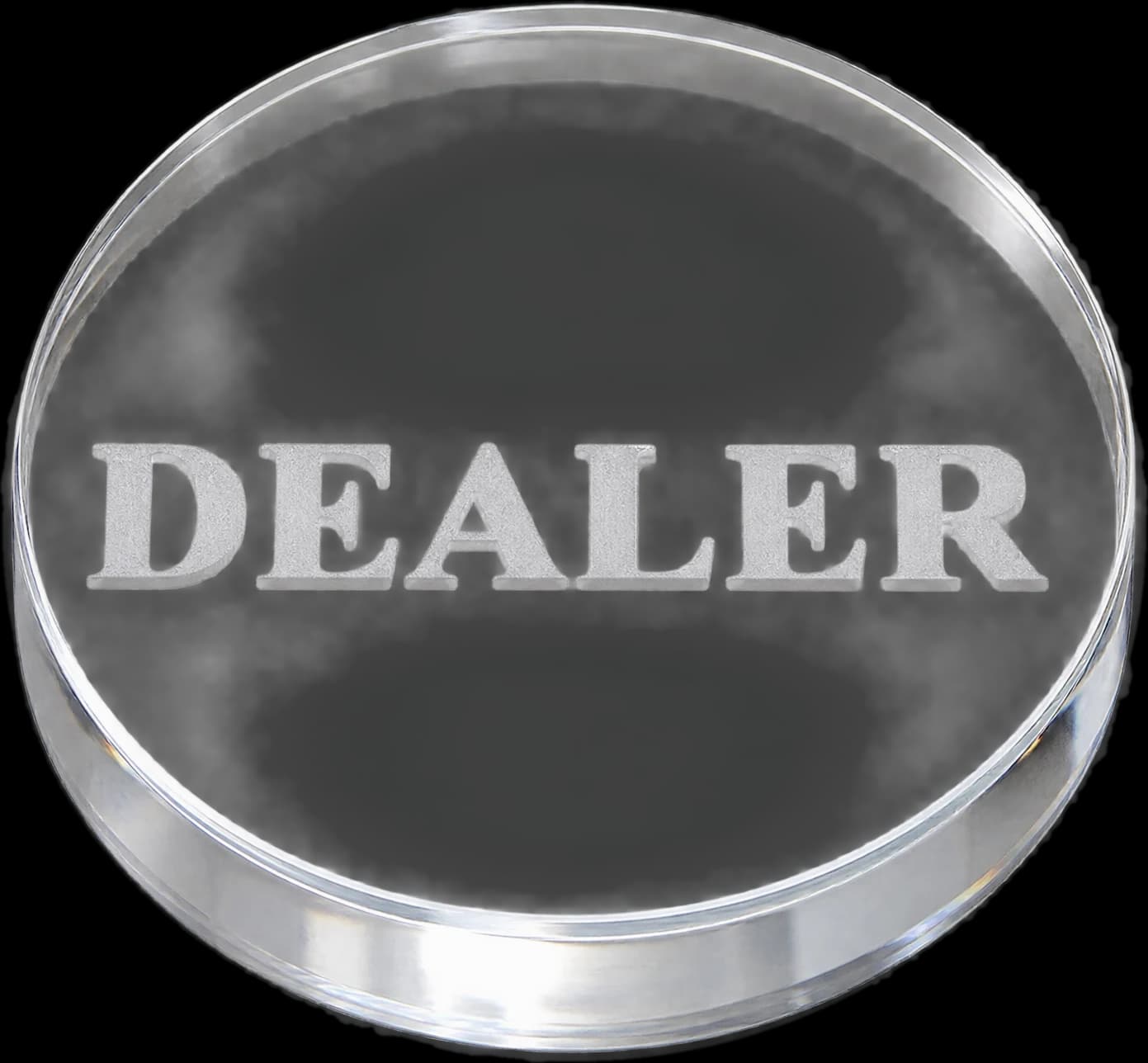 כפתור דילר עגול מאקריליק שקוף, עם הכיתוב DEALER בגימור חלבי